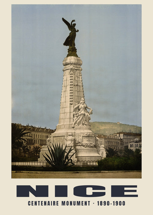 Pomnik stulecia, Nice, 1890–1900