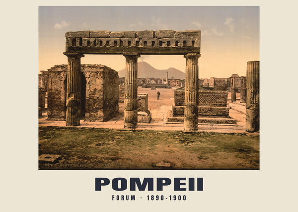 Foro, Pompeii — 1890–1900 · Stampa di fotocromo d’epoca