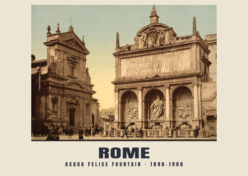 Fontanna Acqua Felice, Rzym, 1890–1900