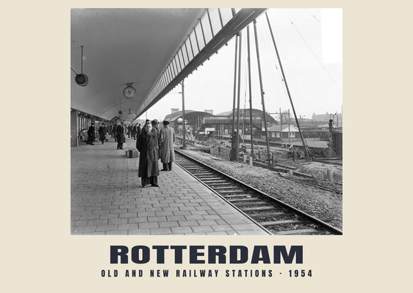 Alter und neuer Bahnhof, Rotterdam — 1954 · Historischer Fotodruck