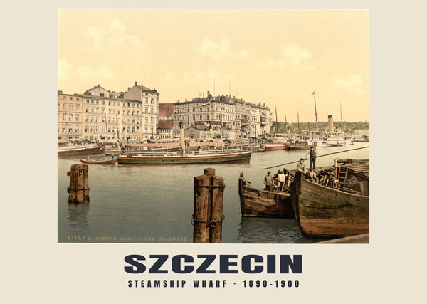 Dampfschiffkai, Szczecin — 1890–1900 · Historischer Photochromdruck