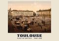 Place du Capitole, Toulouse, 1890–1900