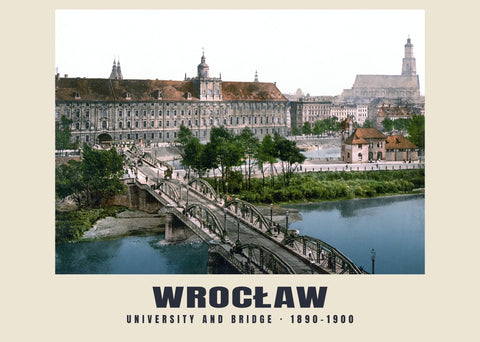 University and Bridge, Wrocław — 1890–1900 · Vintage photochrom print