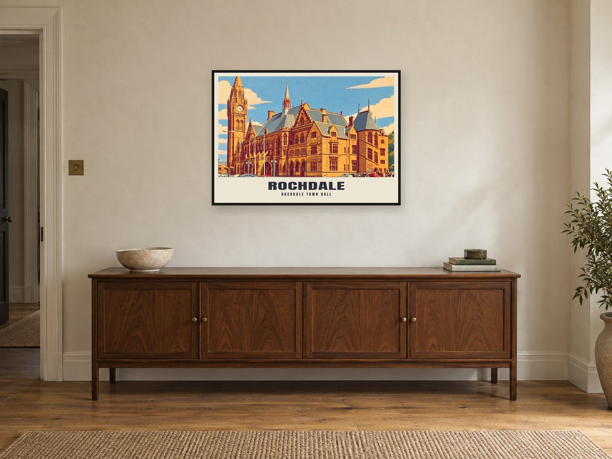 Rochdale Town Hall Poster at A1, in a black frame, above a sideboard