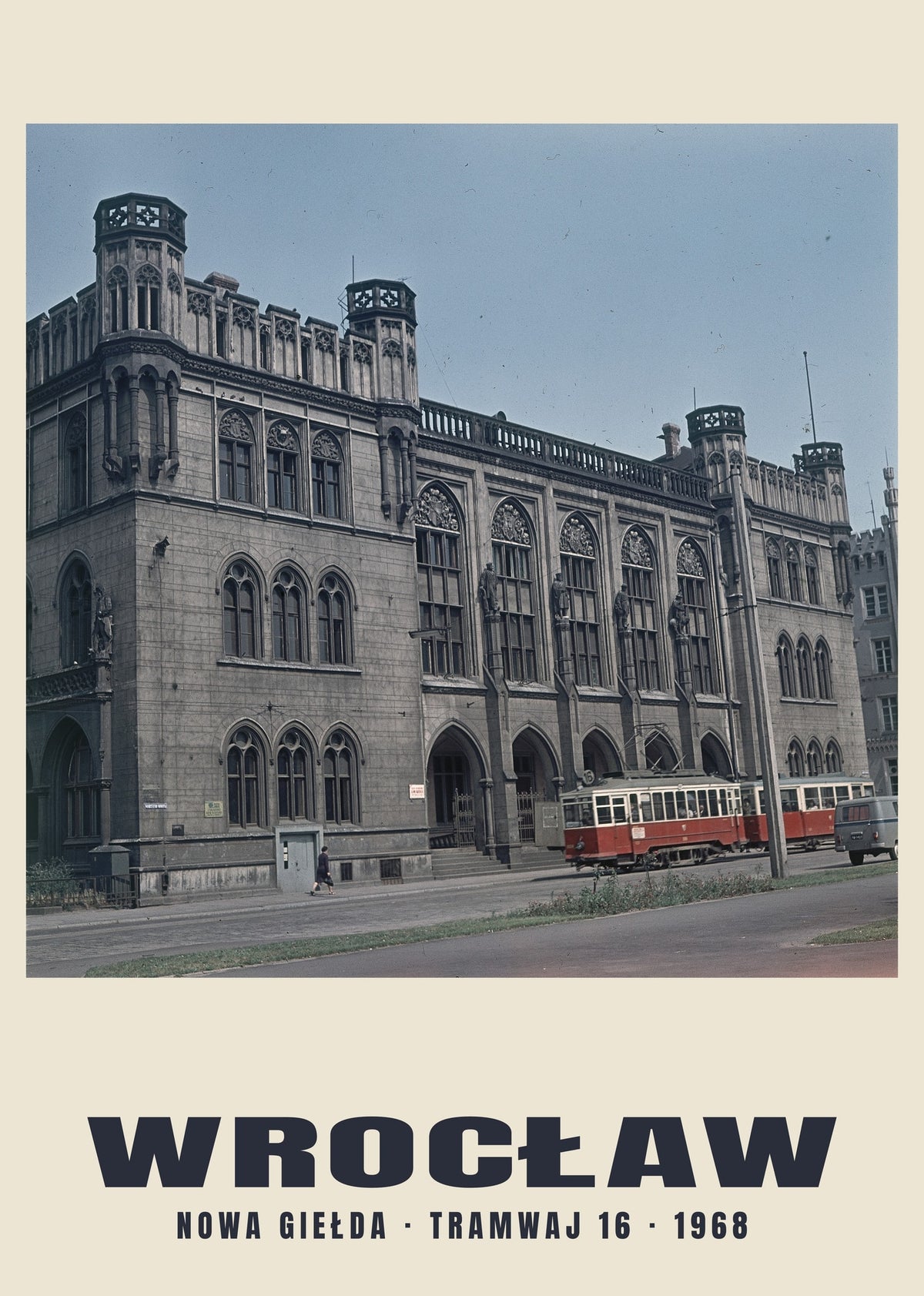 Neue Börse und Straßenbahn 16, Wrocław — 1968